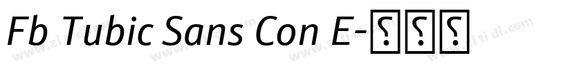 Fb Tubic Sans Con E字体转换